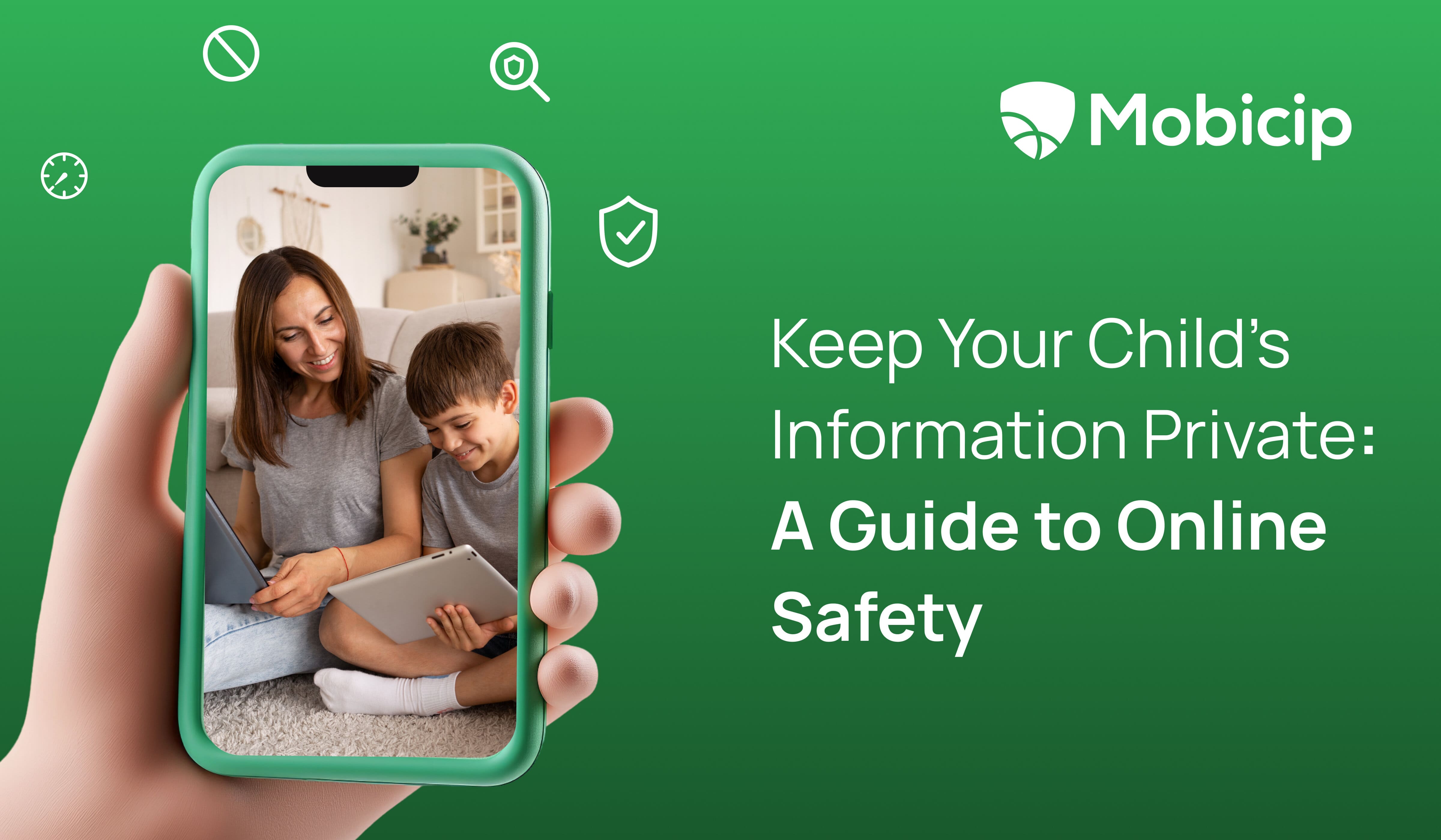 Keep Your Child’s Information Private: A Guide to Online Safety