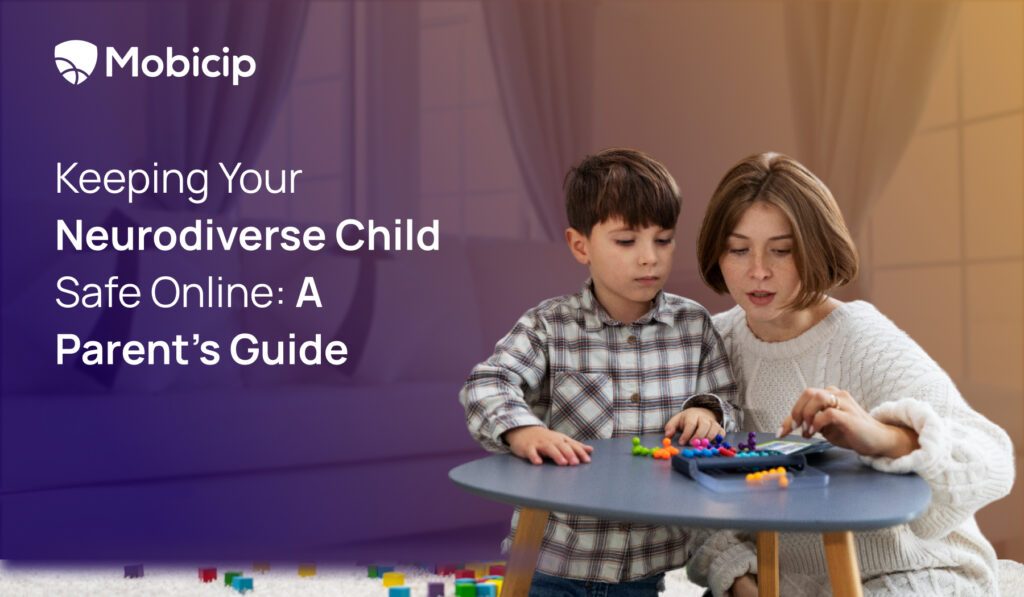 Keeping Your Neurodiverse Child Safe Online: A Parent’s Guide