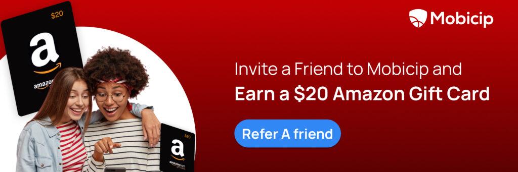 Refer a friend Mobicip
