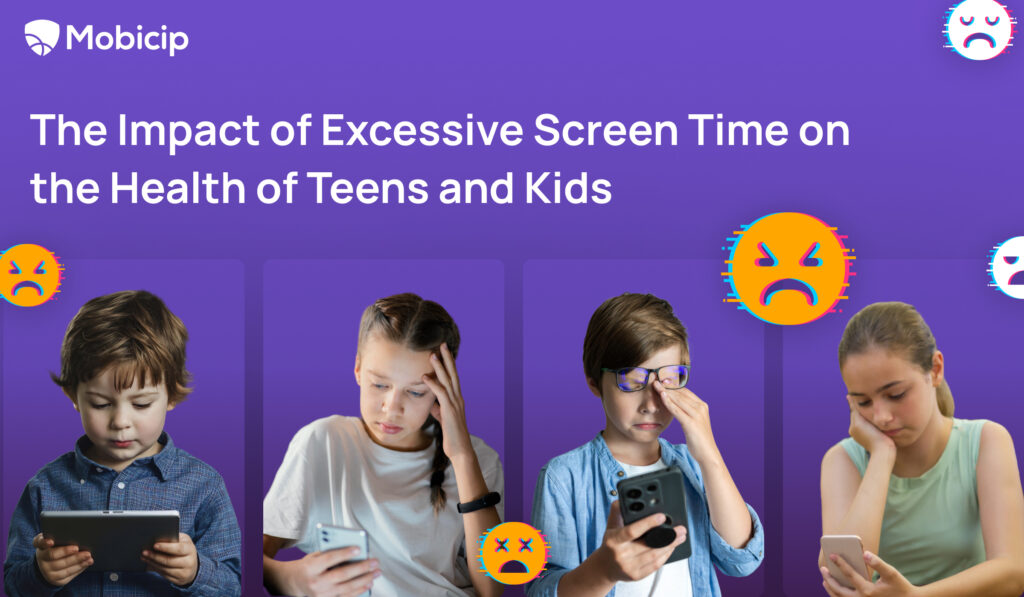 The Impact of Excessive Screen Time on the Health of Teens and Kids