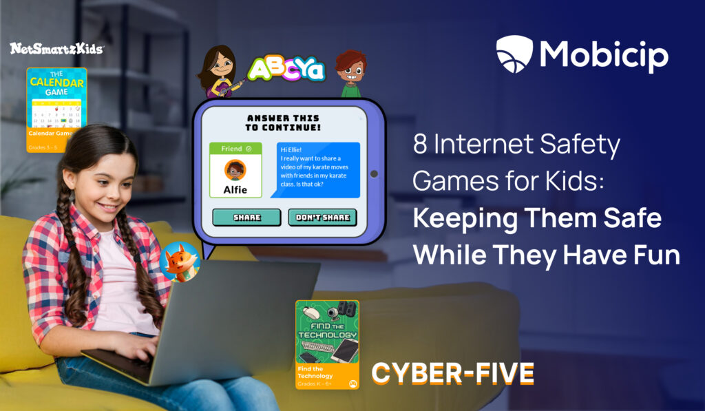 8 Internet Safety Games for Kids: Keeping Them Safe While They Have Fun