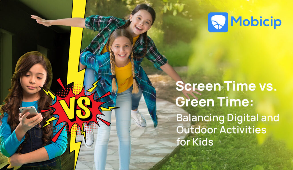 Screen Time vs. Green Time: Balancing Digital and Outdoor Activities for Kids